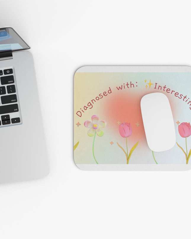 Rectangle Mouse Pad, Diagnosed with Interesting, Floral Design, Workspace Accessory, Gift for Students, Professionals, Home Office Decor