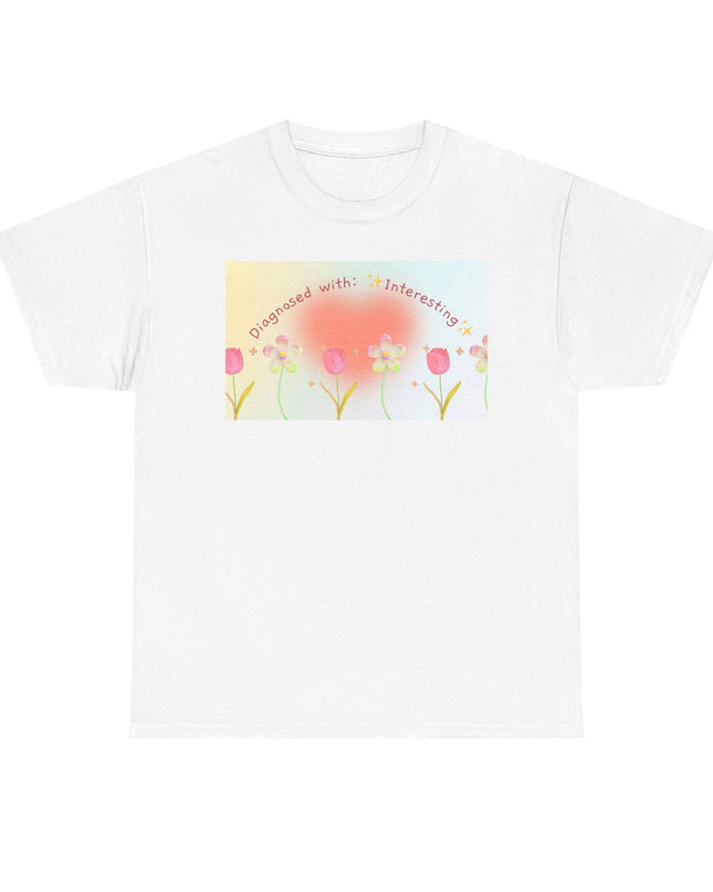 Diagnosed With: Interesting | Funny Unisex Heavy Cotton Tee | Quirky Graphic T-Shirt | Gift for Friends, Coworkers & Family
