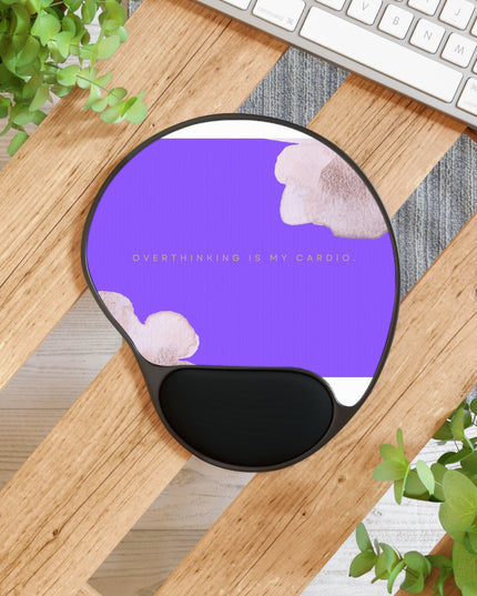 Overthinking is My Cardio | Mouse Pad With Wrist Rest | Ergonomic Comfort Meets Fun Desk Style