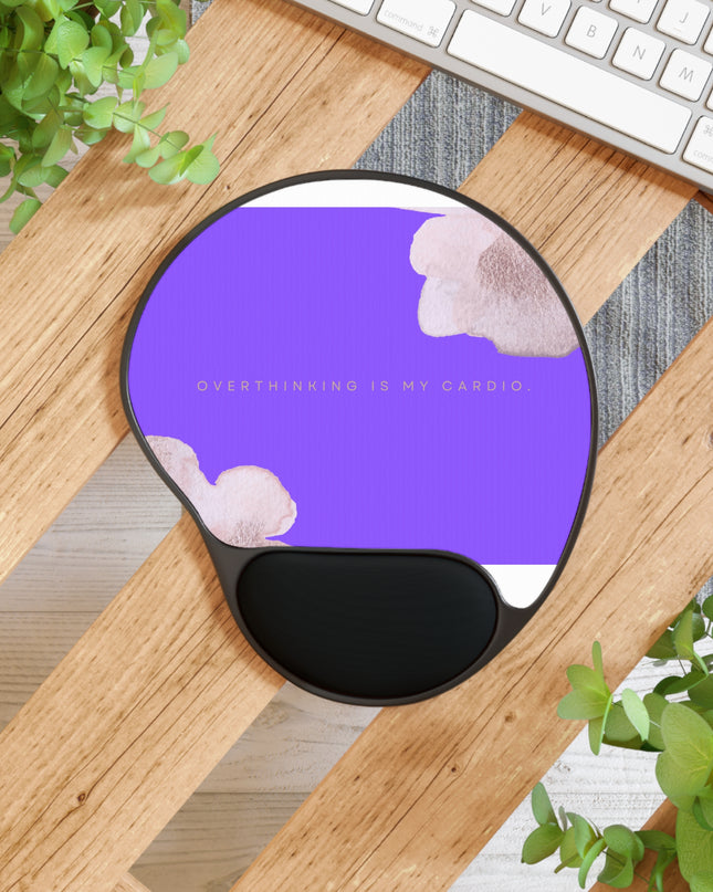 Overthinking is My Cardio | Mouse Pad With Wrist Rest | Ergonomic Comfort Meets Fun Desk Style